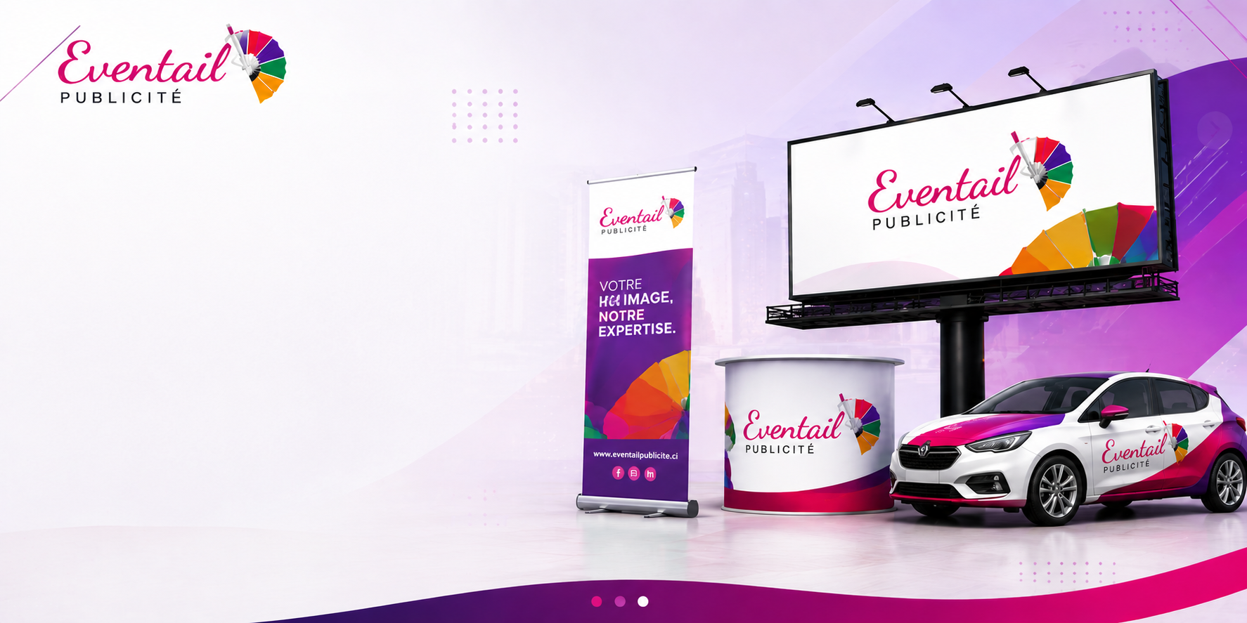 Votre marque, notre expertise
